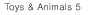 Toys & Animals 5